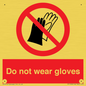 PP1358: Do not wear gloves