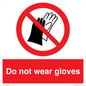 PP1358: Do not wear gloves
