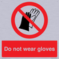 PP1358: Do not wear gloves