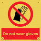 PP1358: Do not wear gloves