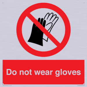 PP1358: Do not wear gloves