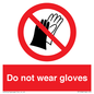 PP1358: Do not wear gloves