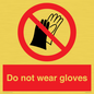PP1358: Do not wear gloves