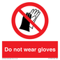 PP1358: Do not wear gloves