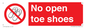 PP16769: No Open toe shoes