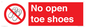 PP16769: No Open toe shoes