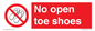 PP16769: No Open toe shoes