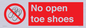PP16769: No Open toe shoes