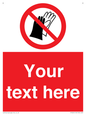 PP5201: Custom Do Not Wear Gloves Sign