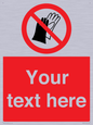 PP5201: Custom Do Not Wear Gloves Sign