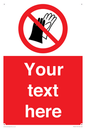 PP5201: Custom Do Not Wear Gloves Sign