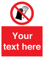 PP5201: Custom Do Not Wear Gloves Sign