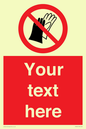 PP5201: Custom Do Not Wear Gloves Sign