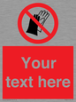 PP5201: Custom Do Not Wear Gloves Sign