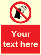 PP5201: Custom Do Not Wear Gloves Sign