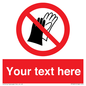 PP5201: Custom Do Not Wear Gloves Sign