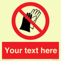 PP5201: Custom Do Not Wear Gloves Sign