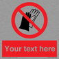 PP5201: Custom Do Not Wear Gloves Sign