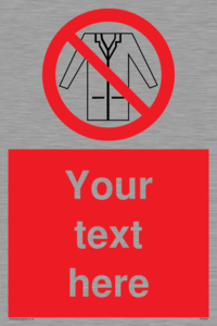 PP5209: Custom No Lab Coats Sign