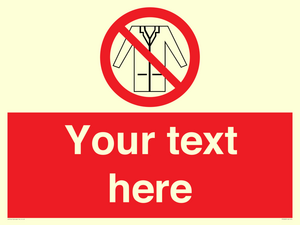 PP5209: Custom No Lab Coats Sign