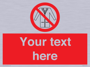 PP5209: Custom No Lab Coats Sign