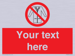 PP5209: Custom No Lab Coats Sign