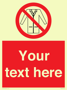 PP5209: Custom No Lab Coats Sign