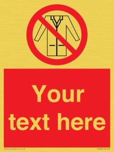 PP5209: Custom No Lab Coats Sign