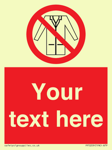 PP5209: Custom No Lab Coats Sign