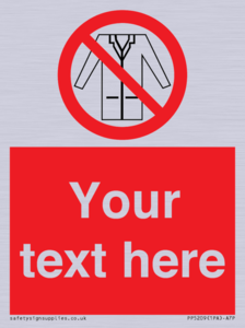 PP5209: Custom No Lab Coats Sign