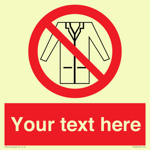 PP5209: Custom No Lab Coats Sign