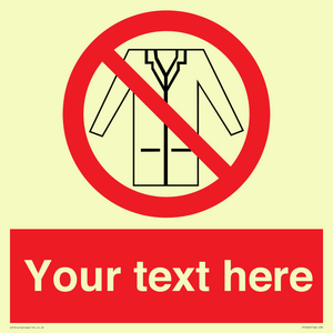 PP5209: Custom No Lab Coats Sign