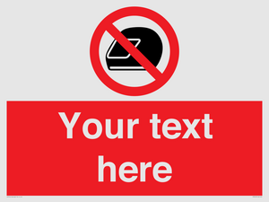 PP5210: Custom No Motorcycle Helmets Sign