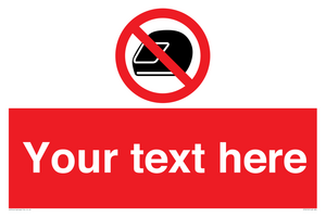 PP5210: Custom No Motorcycle Helmets Sign