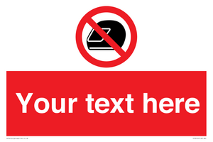 PP5210: Custom No Motorcycle Helmets Sign