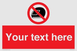 PP5210: Custom No Motorcycle Helmets Sign