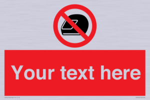 PP5210: Custom No Motorcycle Helmets Sign