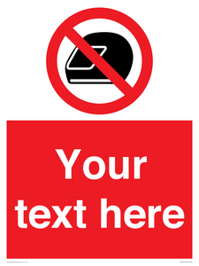 PP5210: Custom No Motorcycle Helmets Sign