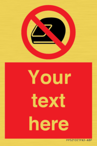 PP5210: Custom No Motorcycle Helmets Sign