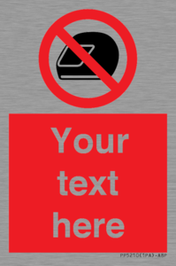 PP5210: Custom No Motorcycle Helmets Sign