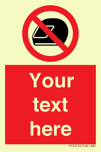 PP5210: Custom No Motorcycle Helmets Sign