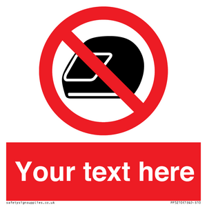 PP5210: Custom No Motorcycle Helmets Sign