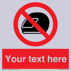 PP5210: Custom No Motorcycle Helmets Sign