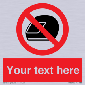 PP5210: Custom No Motorcycle Helmets Sign