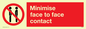 PP6023: Minimise face to face contact