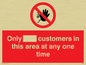 PP6140: Only [ ] customers in this area at any one time