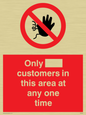 PP6140: Only [ ] customers in this area at any one time