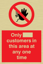 PP6140: Only [ ] customers in this area at any one time
