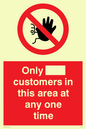 PP6140: Only [ ] customers in this area at any one time