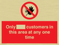 PP6140: Only [ ] customers in this area at any one time